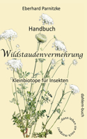 Handbuch Wildstaudenvermehrung