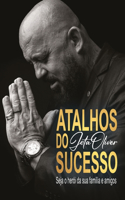 Atalhos do Sucesso