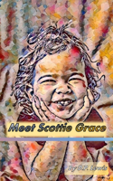 Meet Scottie Grace