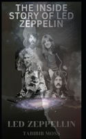 Led Zeppelin: The Inside Story of Led Zeppelin