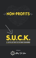 Non-Profits S.U.C.K.
