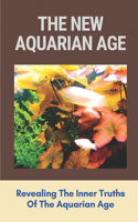 The New Aquarian Age