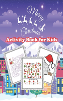 Merry Christmas Activity Book for Kids