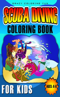 Scuba Diving Coloring Book for Kids Ages 4-8