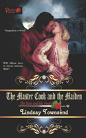 Master Cook and the Maiden