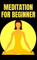 Meditation for Beginner