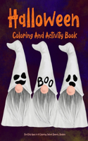 Halloween Coloring And Activity Book For Kids Ages 6-10