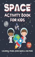 Space Activity Book For Kids Ages 4-8