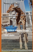 Animal Allegory Trilogy