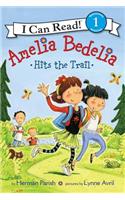 Amelia Bedelia Hits the Trail: (I Can Read Level 1)