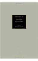 Frontiers of Thin Film Technology