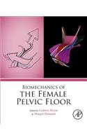 Biomechanics of the Female Pelvic Floor
