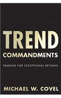 Trend Commandments