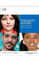 Introducing Routing and Switching in the Enterprise, CCNA Discovery Learning Guide: (Companion Guide)