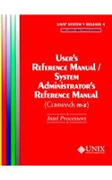 Unix(r) System V Release 4 User's Reference Manual/System Administrator's Reference Manual(commands M-Z) for Intel Processors