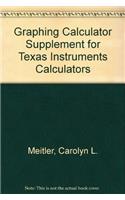 Graphing Calculator Supplement for Texas Instruments Calculators