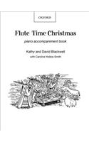 Flute Time Christmas: Piano Book