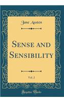 Sense and Sensibility, Vol. 2 (Classic Reprint)
