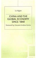 China and the Global Economy Since 1840