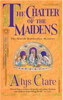 The Chatter of the Maidens