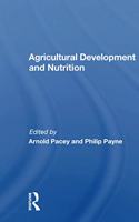 Agricultural Development And Nutrition