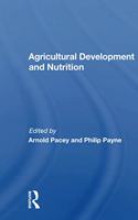 Agricultural Development and Nutrition