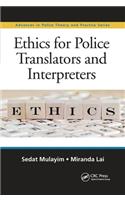 Ethics for Police Translators and Interpreters