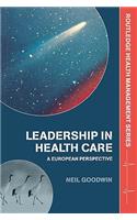 Leadership in Health Care