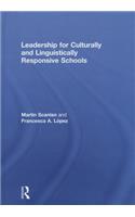 Leadership for Culturally and Linguistically Responsive Schools