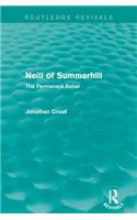 Neill of Summerhill (Routledge Revivals)