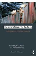 Mexico's Security Failure