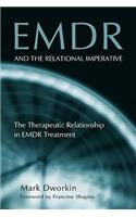Emdr and the Relational Imperative