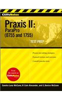 Cliffsnotes Praxis II: Parapro (0755 and 1755)