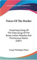 Voices Of The Border