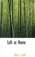 Left at Home