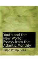 Youth and the New World