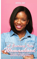 Journey Into Womanhood