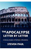 The Apocalypse--Letter by Letter