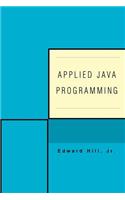 Applied Java Programming