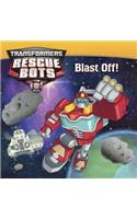 Transformers Rescue Bots: Blast Off!