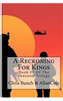 Reckoning For Kings