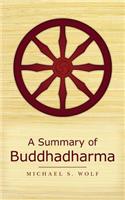 A Summary of Buddhadharma