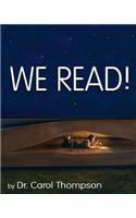 We Read!