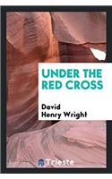 Under the Red Cross