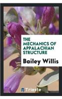 The Mechanics of Appalachian Structure