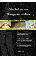 Sales Performance Management Solutions A Complete Guide - 2019 Edition