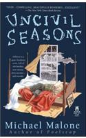Uncivil Seasons