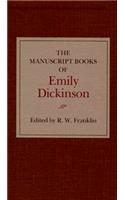 The Manuscript Books of Emily Dickinson