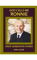God Calls Me Ronnie