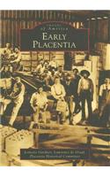 Early Placentia